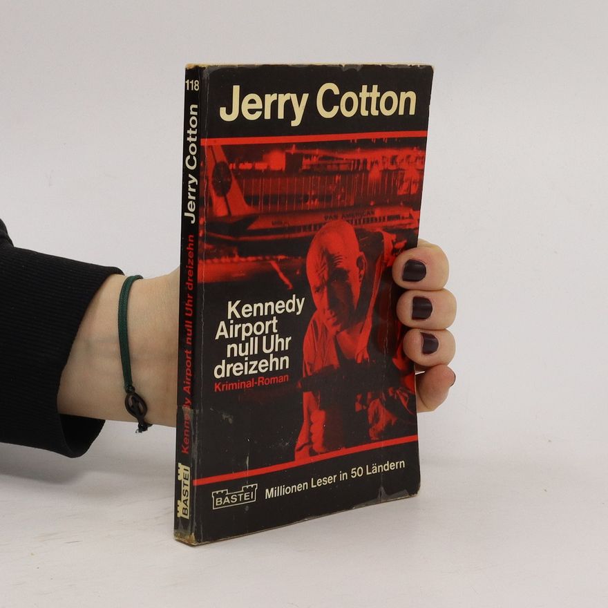 Jerry Cotton Kennedy Airport null Uhr dreizehn