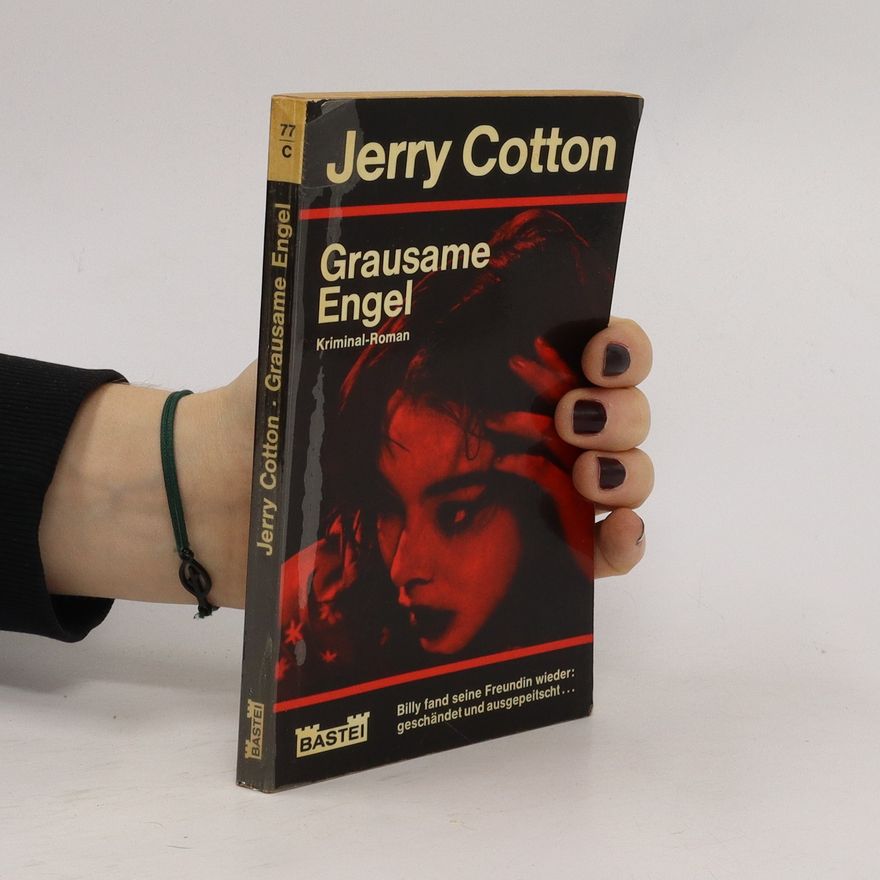Jerry Cotton Grausame Engel
