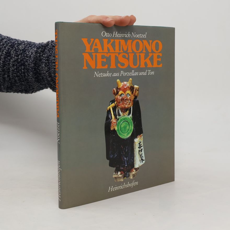 Otto Noetzel Yakimono-Netsuke