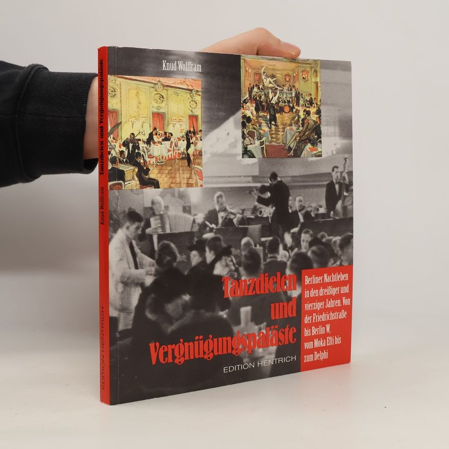 Knud Wolffram Tanzdielen und Vergnügungspaläste