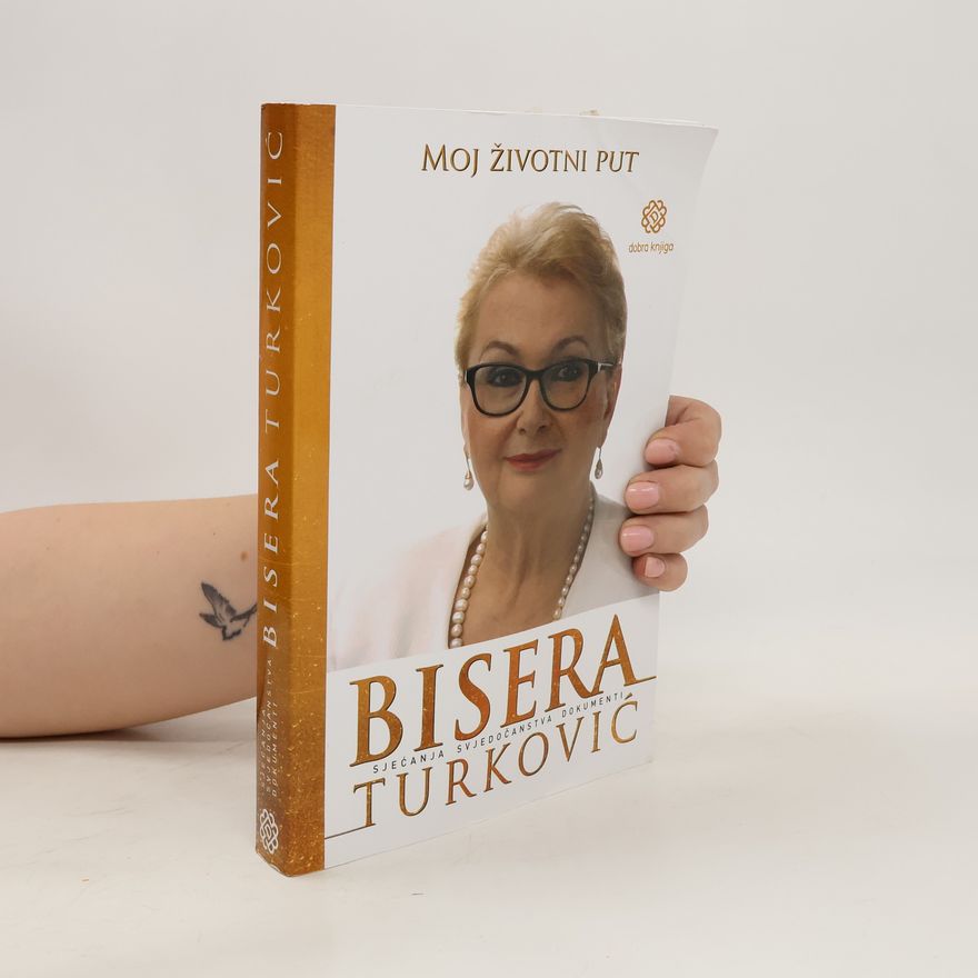 Bisera Turković Moj životni put