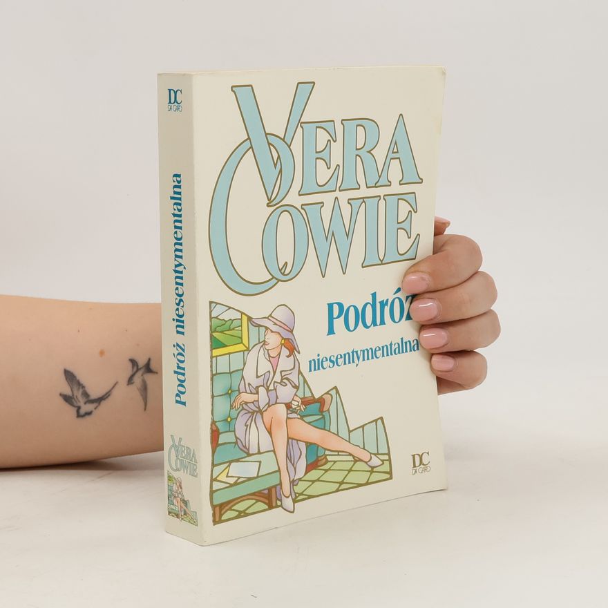 Vera Cowie Podróz niesentymentalna