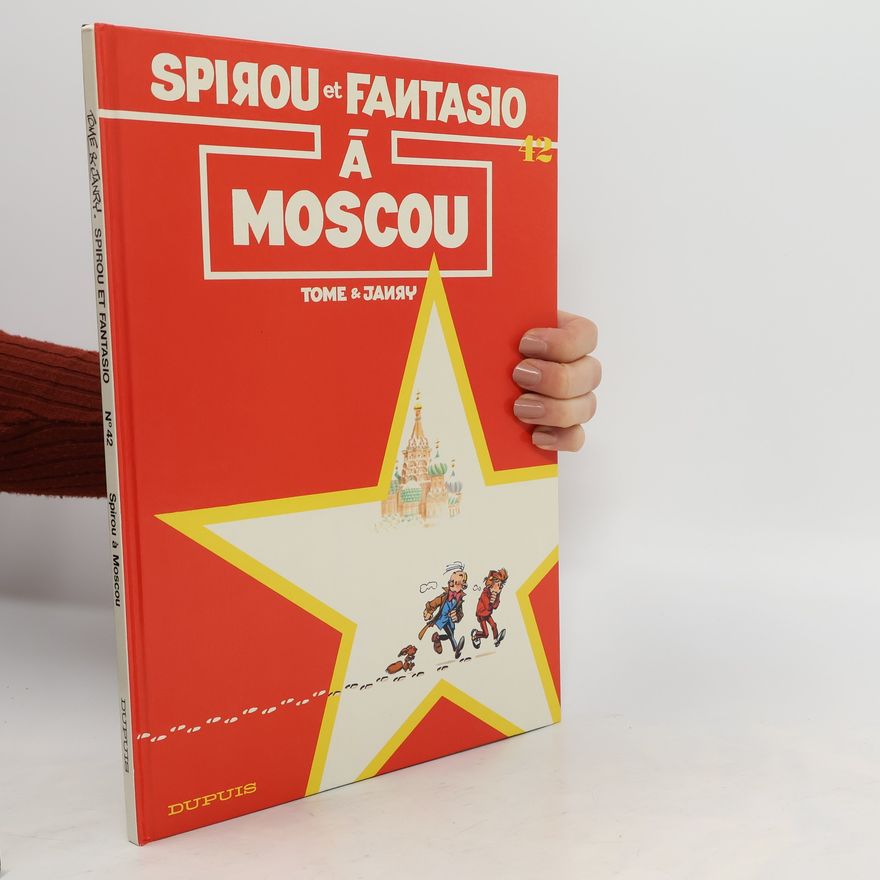 Various authors Spirou at Fantasio Moscou