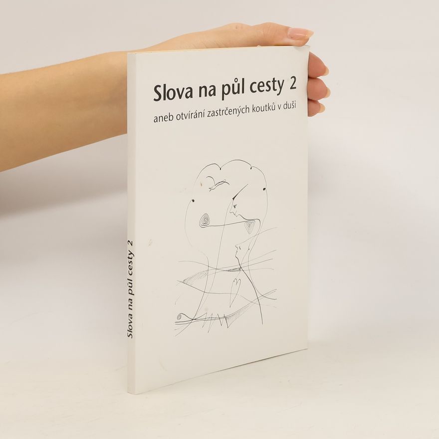 Kolektiv autorů Slova na půl cesty 2