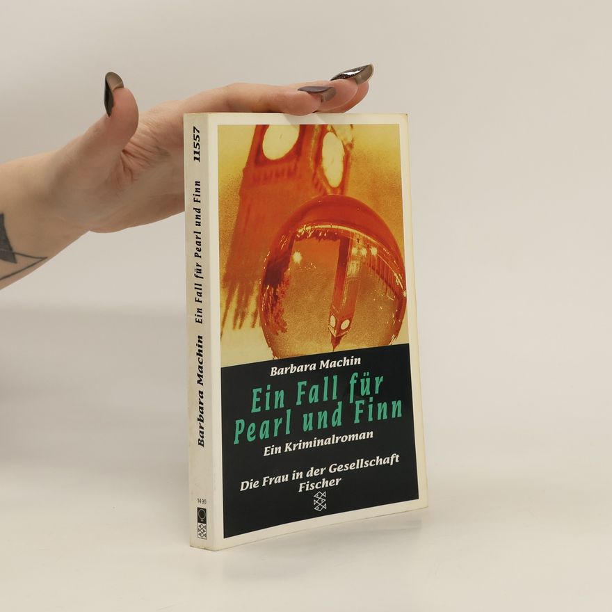 Barbara Machin Ein Fall für Pearl und Finn