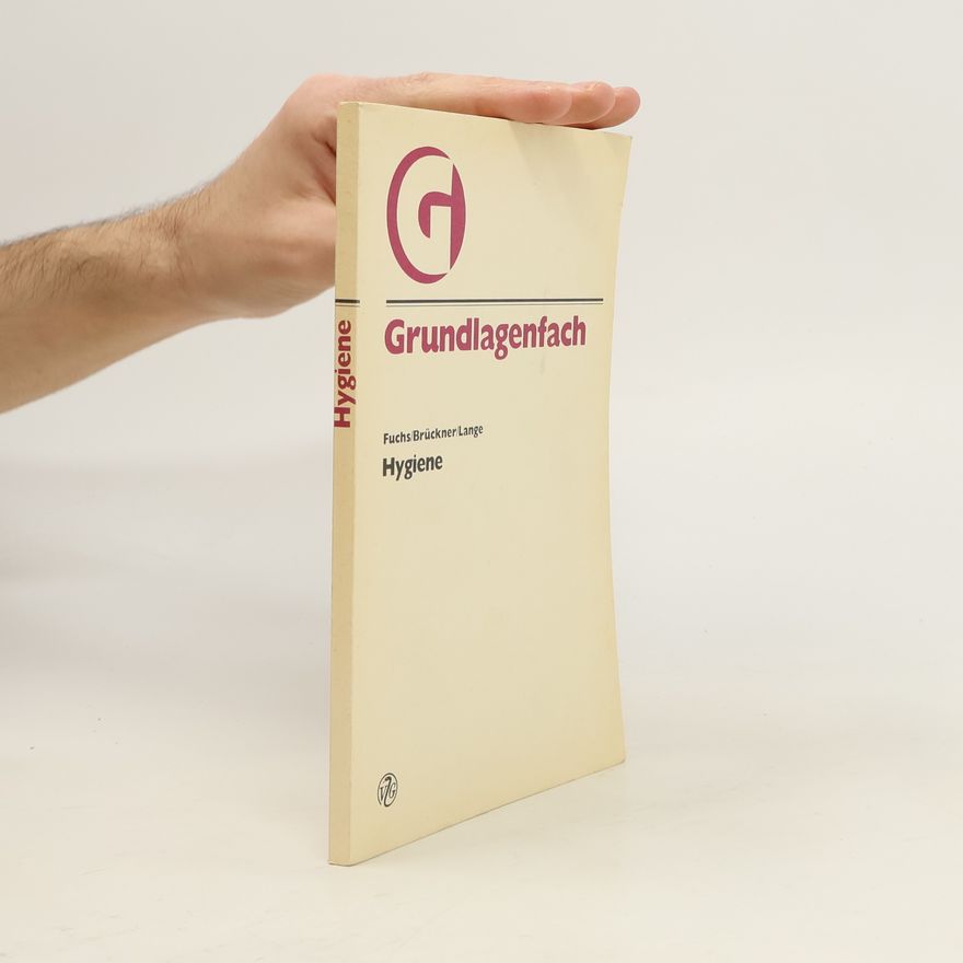 Autorenkollektiv Grundlagenfach. Hygiene