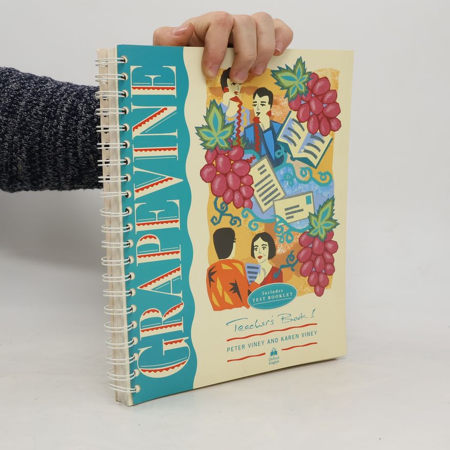 Karen Viney Grapevine. Teacher's book. 1