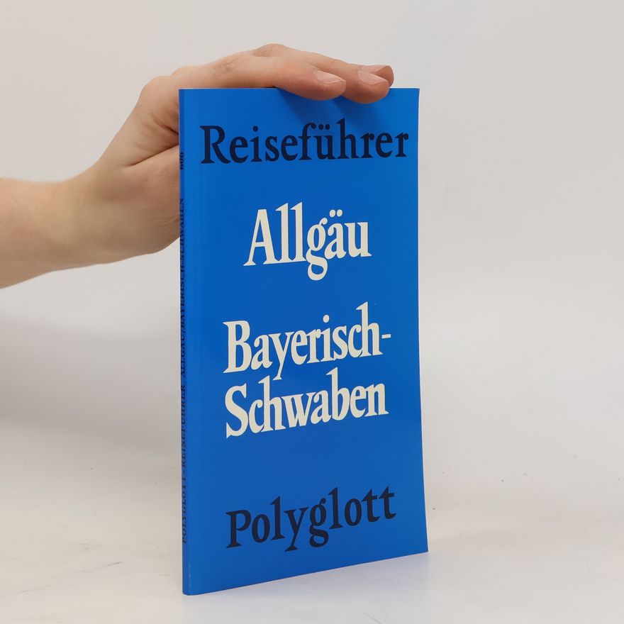 Various authors Reiseführer Allgäu Bayerisch Schwaben