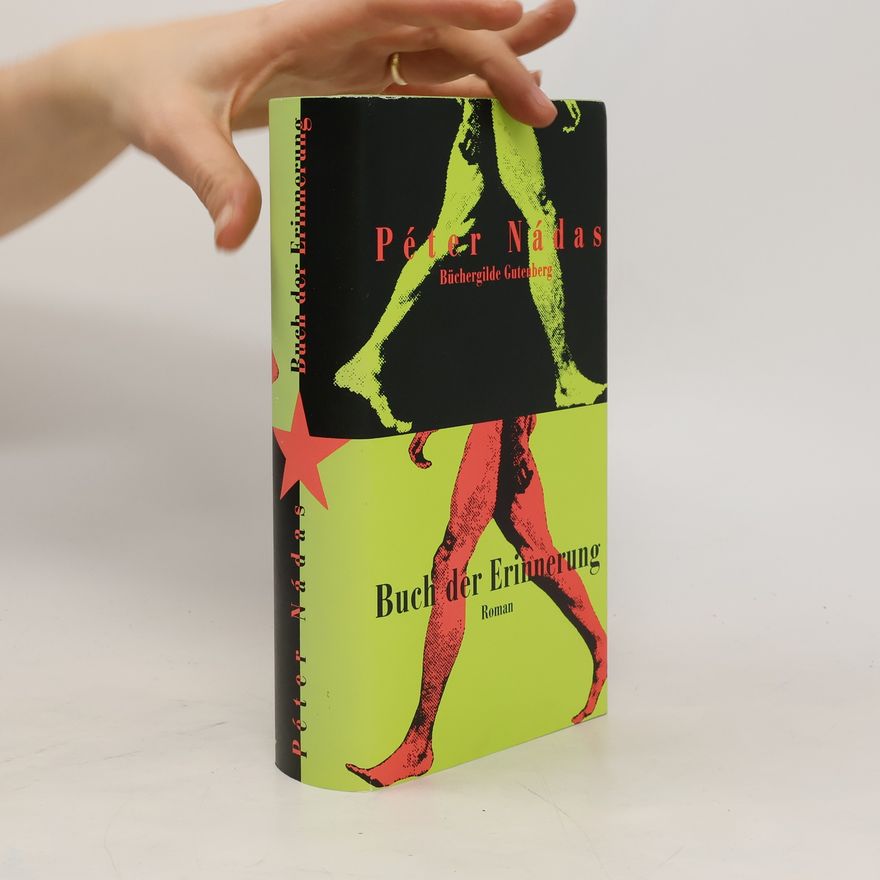 Péter Nádas Buch der Erinnerung