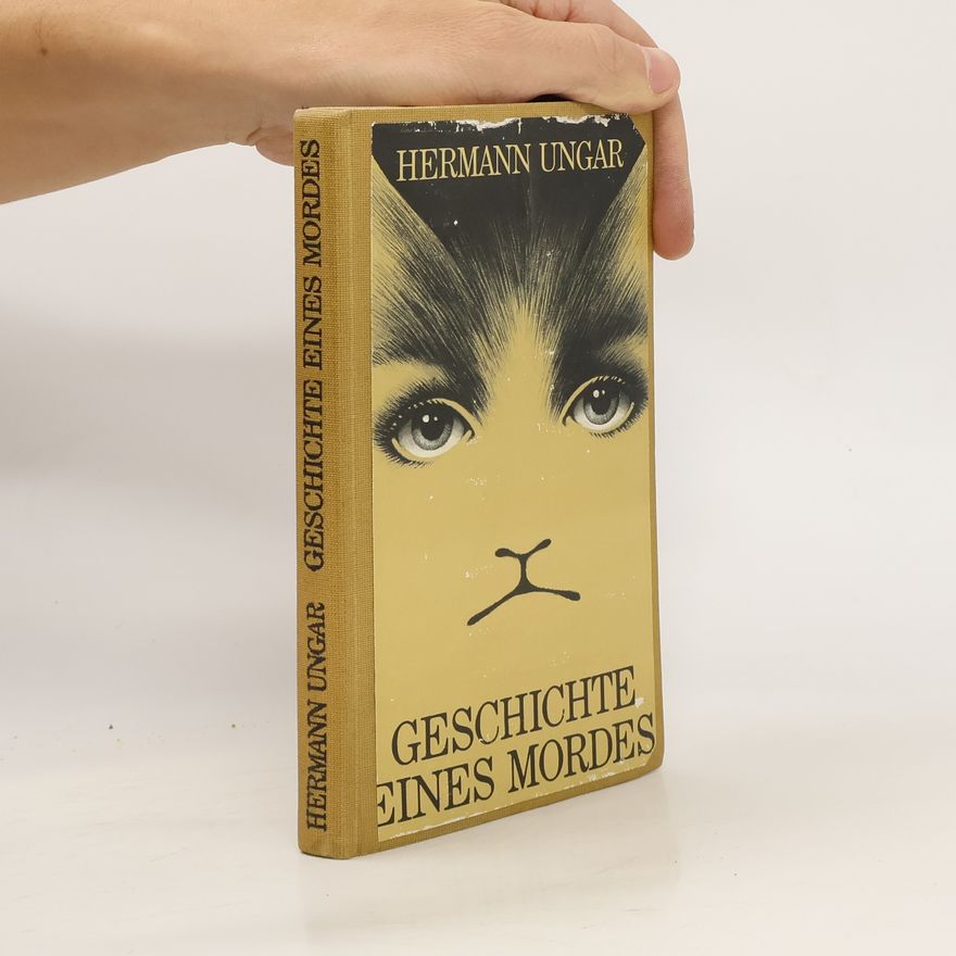 Hermann Ungar Geschichte eines Mordes