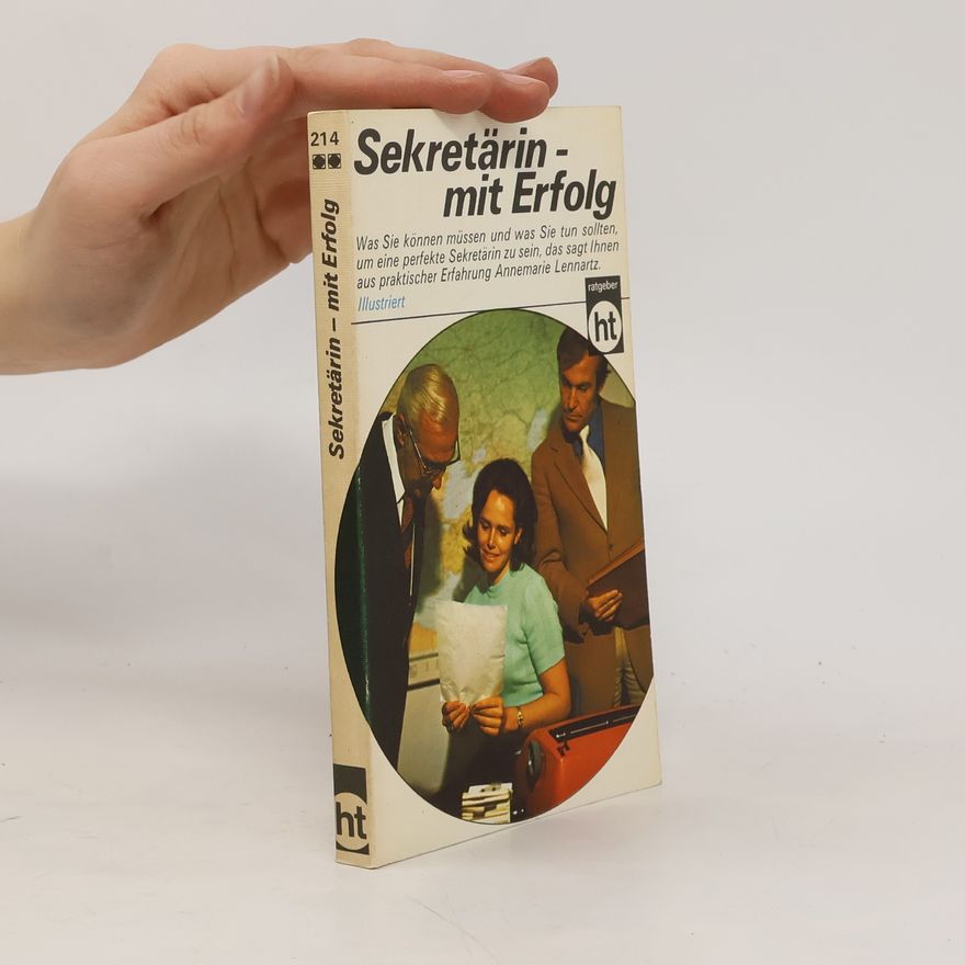 Annemarie Lennartz Sekretärin, mit Erfolg