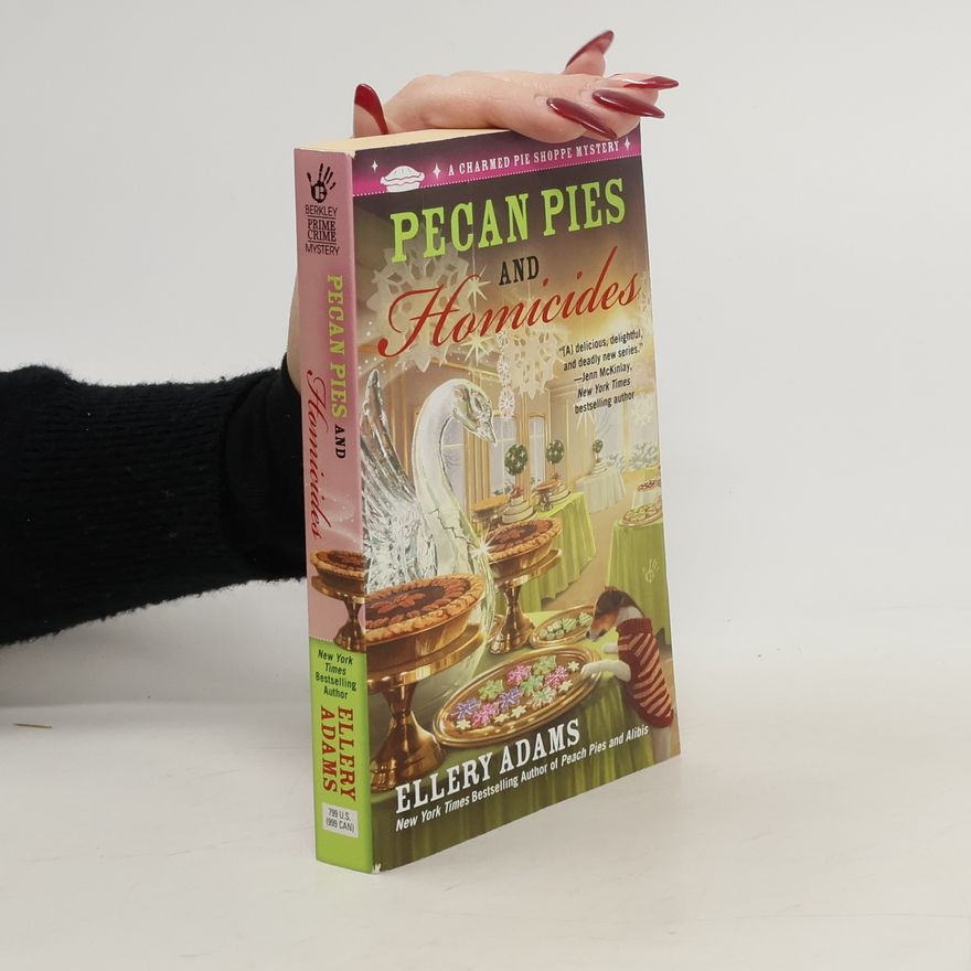 Ellery Adams Pecan Pies and Homicides