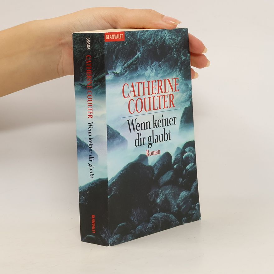 Catherine Coulter Wenn keiner dir glaubt