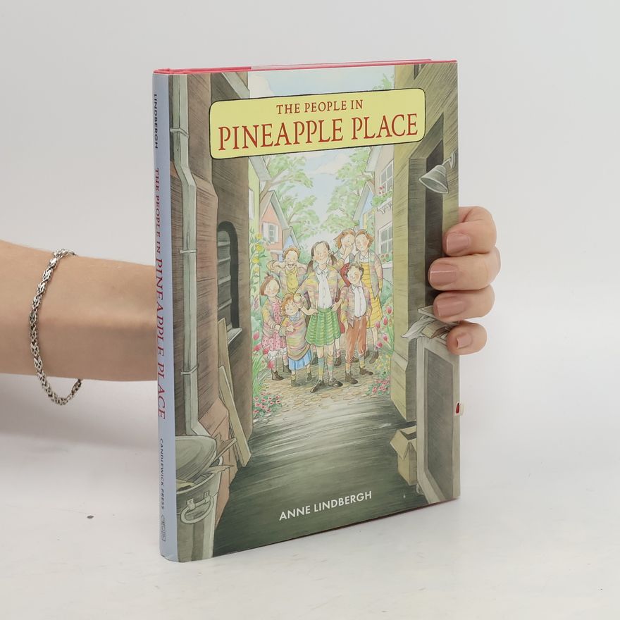 Anne Morrow Lindbergh The People in Pineapple Place