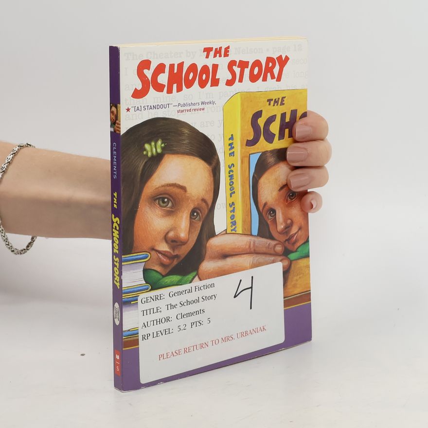 Andrew Clements The School Story