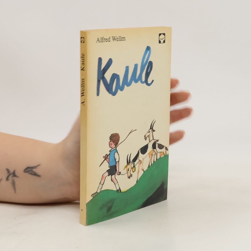 Alfred Wellm Kaule