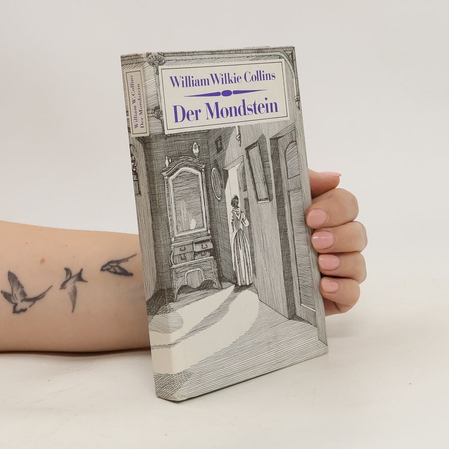 Wilkie Collins Der Mondstein