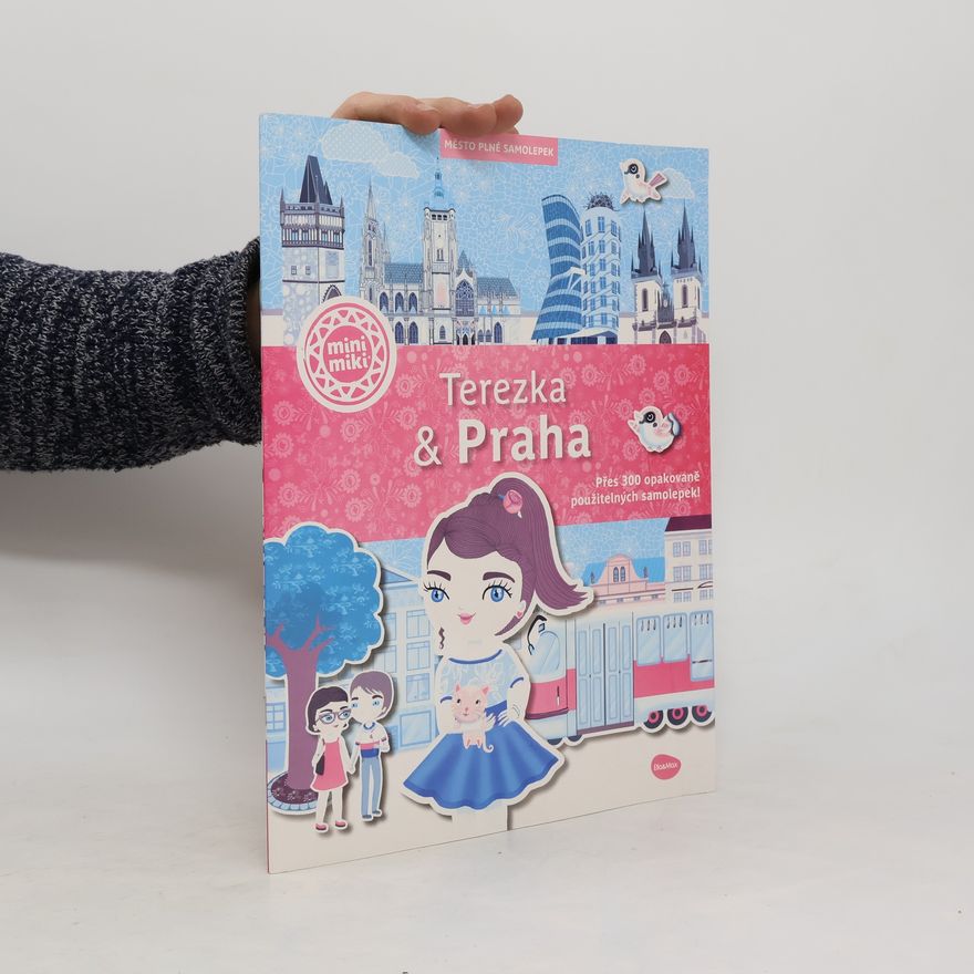 Lucie Jenčíková Terezka & Praha : město plné samolepek