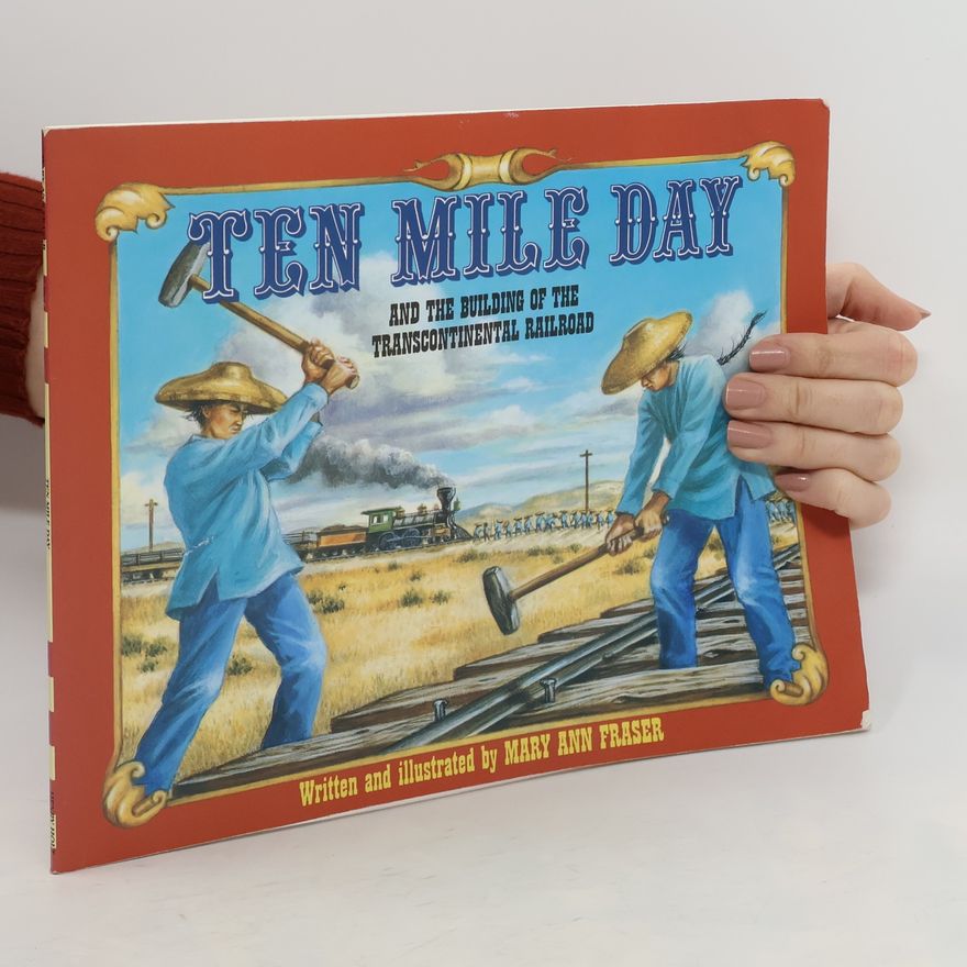 Mary Ann Fraser Ten Mile Day