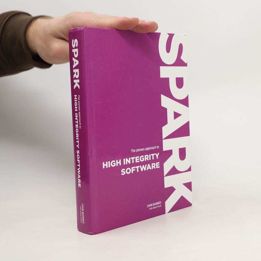 J. G. P. Barnes The Proven Approach to High Integrity Software