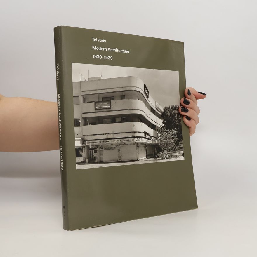 Michael Robinson Tel Aviv modern architecture 1930-1939