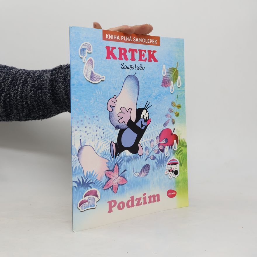 Zdeněk Miler Krtek. kniha plná samolepek. Podzim
