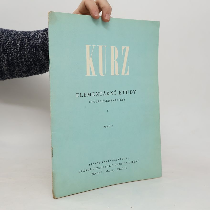 Vilém Kurz Elementární etudy 1. piano