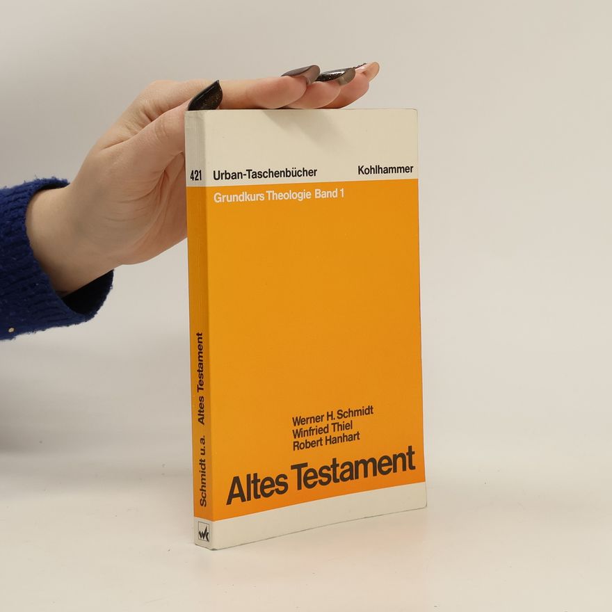 Werner H. Schmidt Altes Testament