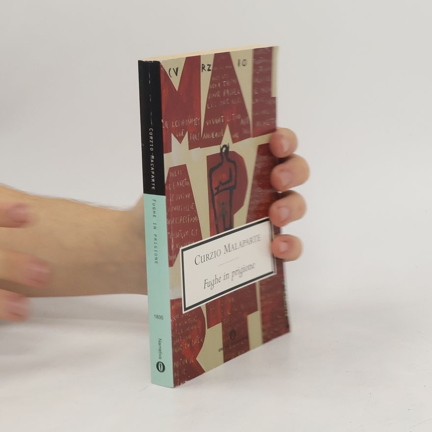 Curzio Malaparte Fughe in prigione