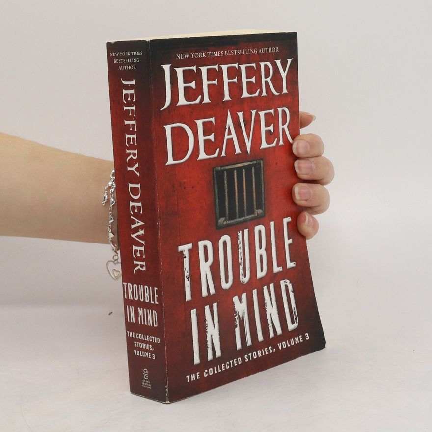 Jeffery Deaver Trouble in Mind