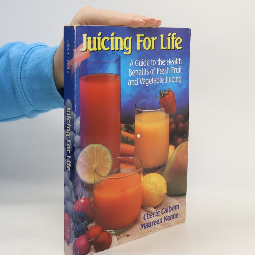 Cherie Calbom Juicing for Life