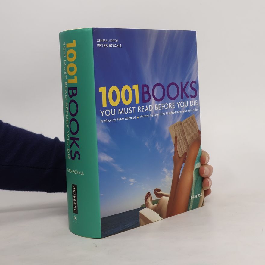 Peter Boxall 1001 Books You Must Read Before You Die