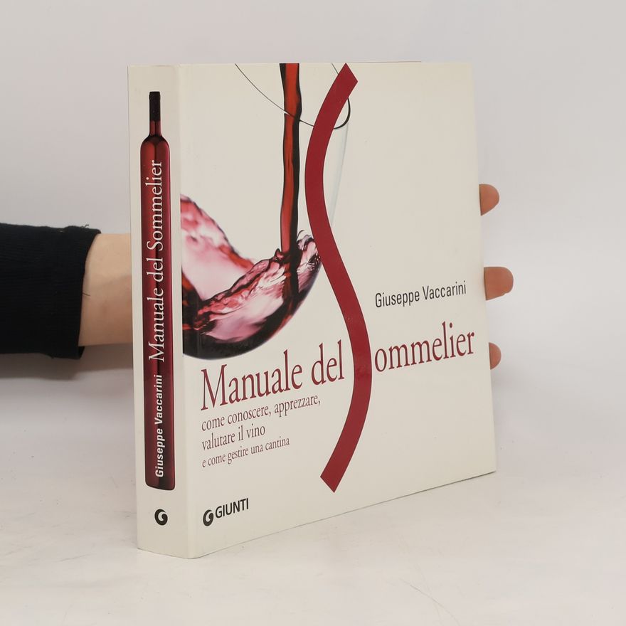 Giuseppe Vaccarini Manuale del sommelier