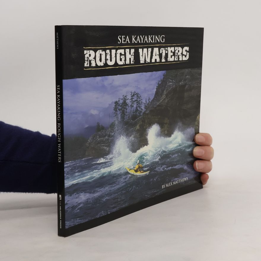Lucas Fereyra Sea Kayaking Rough Waters