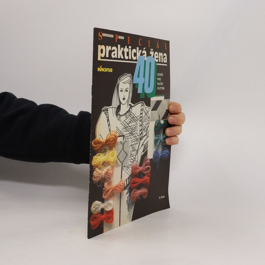 Collectif d'auteurs Praktická žena. 40 vzorů pro ruční pletení