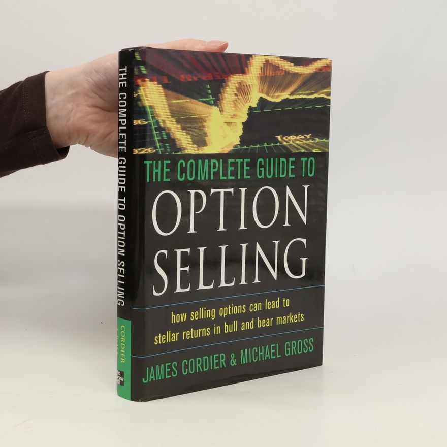 James Cordier The Complete Guide to Option Selling