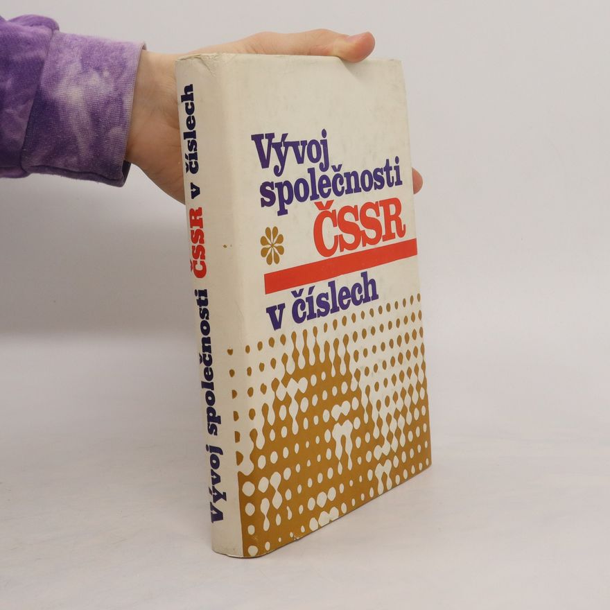 AA.VV. Vývoj společnosti ČSSR v číslech