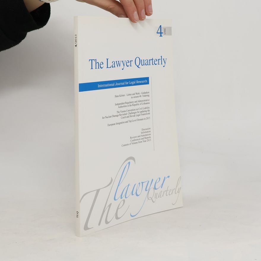 Kolektiv autorů The Lawyer Quarterly 4/2013