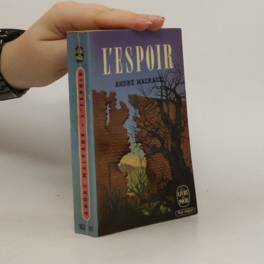 André Malraux L'Espoir