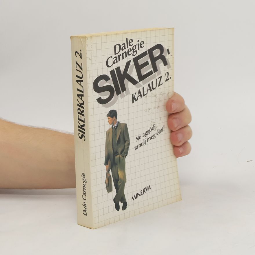 Dale Carnegie Siker kalauz 2.