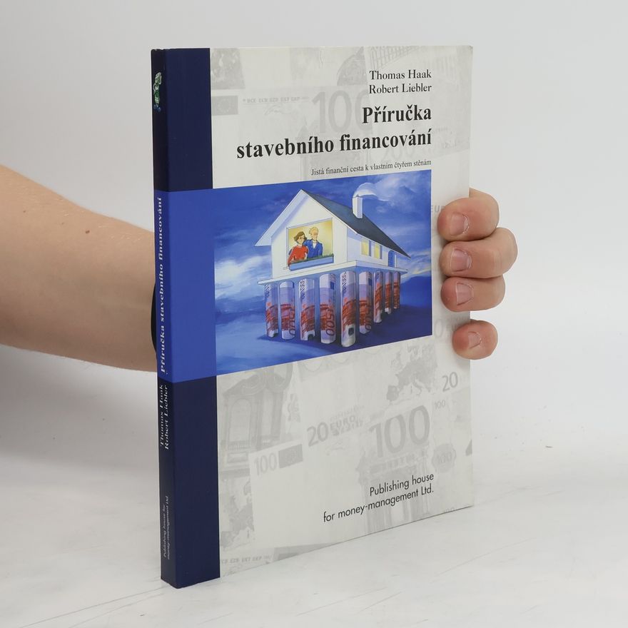 Robert Liebler Příručka stavebního financování