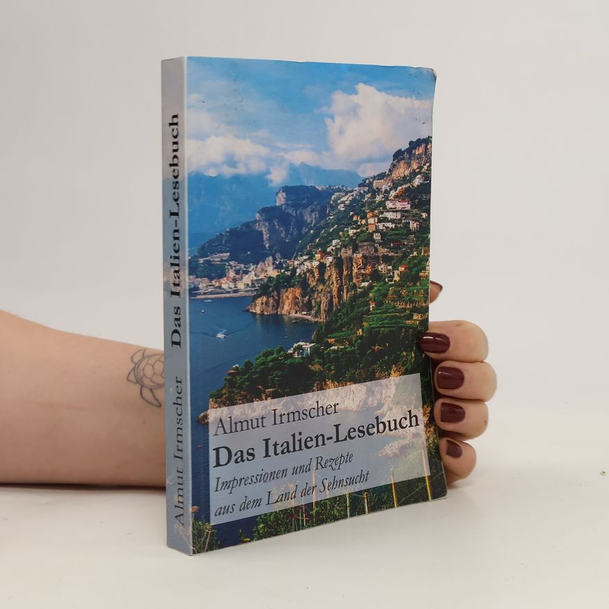 Almut Irmscher Das Italien-Lesebuch