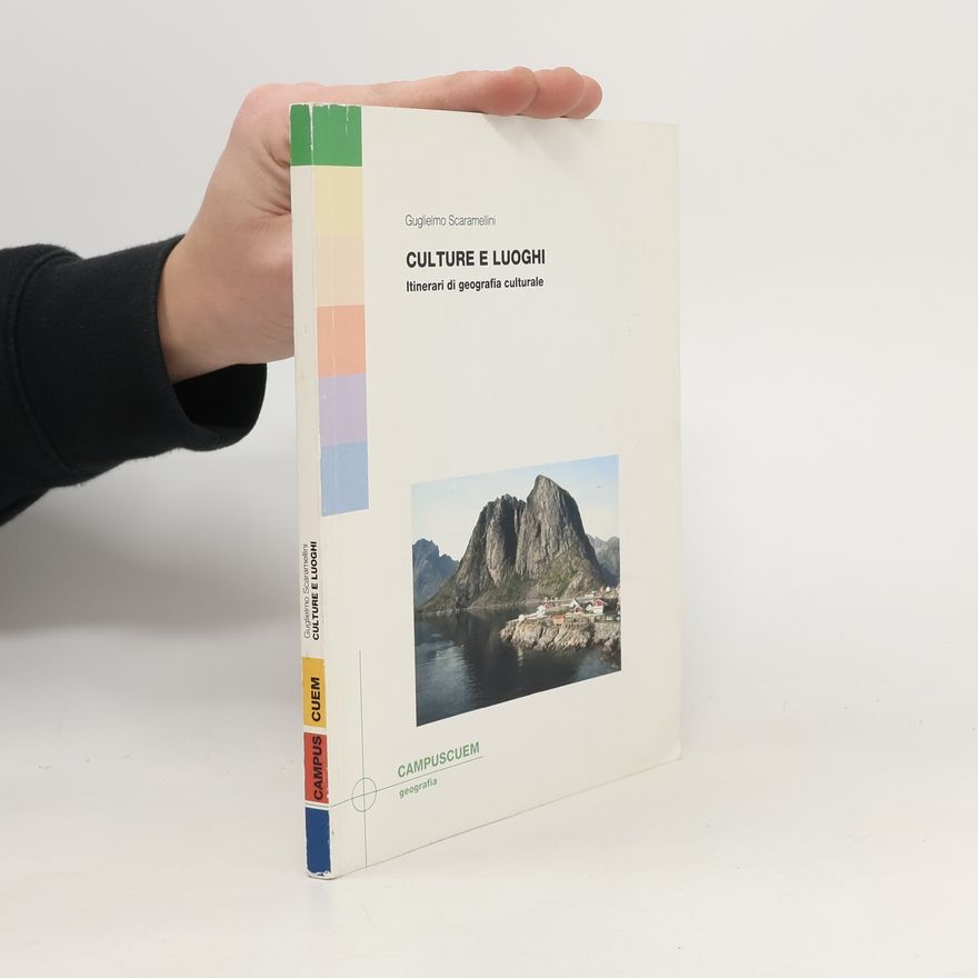 Guglielmo Scaramellini Culture e luoghi