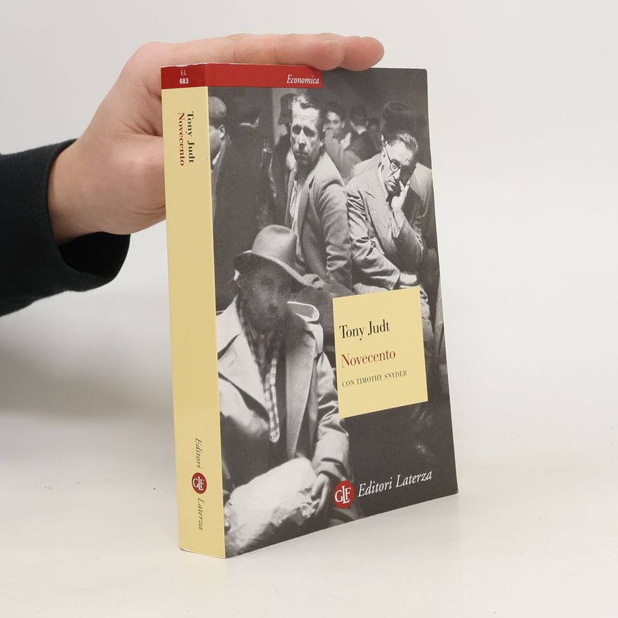 Tony Judt Novecento. Il secolo degli intellettuali e della politica