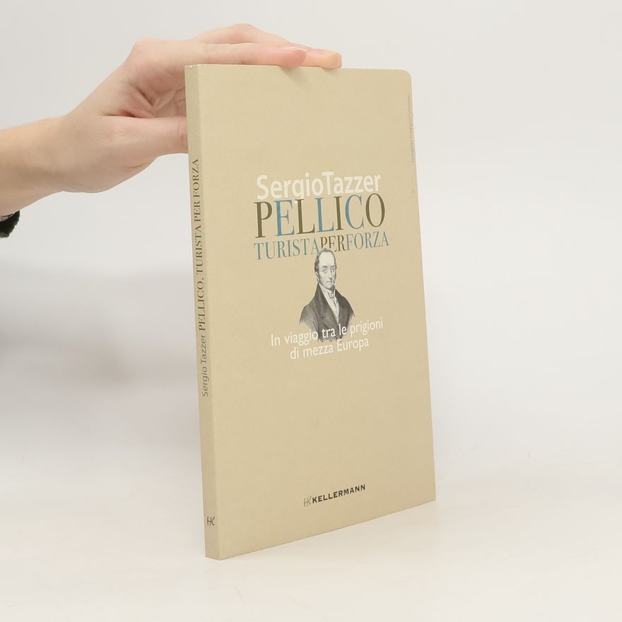 Sergio Tazzer Pellico. Turista per forza