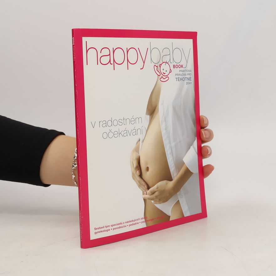Marta Nováčková Happybaby book: v radostném očekávání