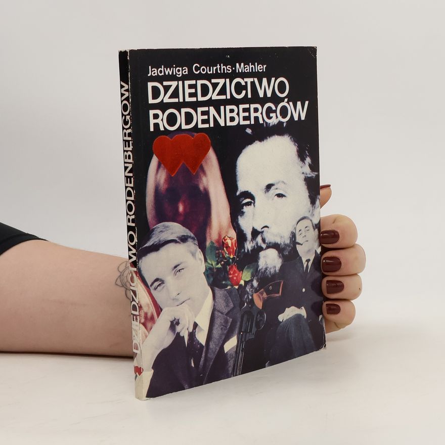 Hedwig Courths-Mahler Dziedzictwo Rodenbergów
