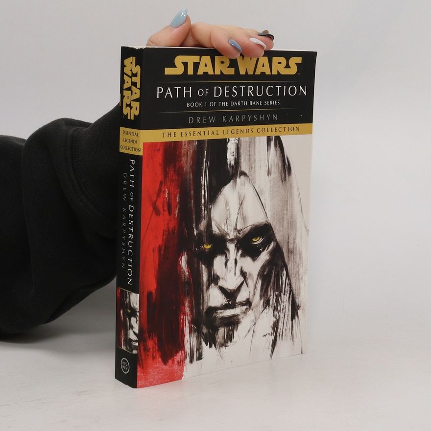 Drew Karpyshyn Star Wars: Path of Destruction
