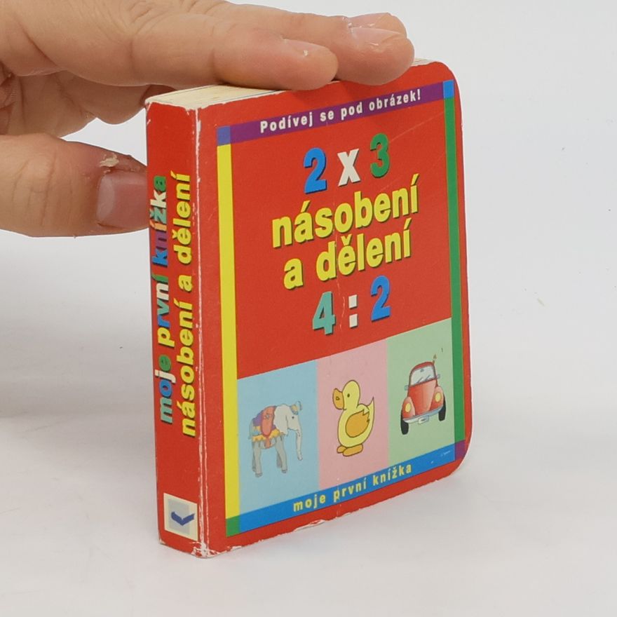 Kolektiv autorů Moje první knížka násobení a dělení