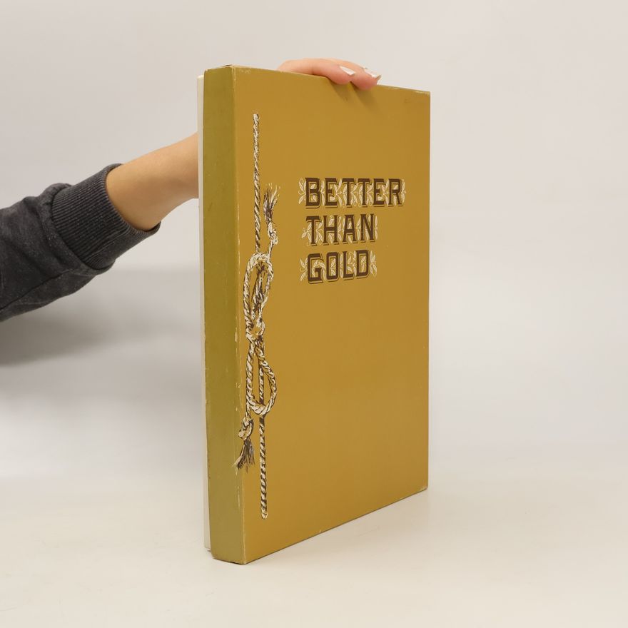 Clinton T. Howell Better Than Gold